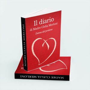 Prefazione – Il diario di Madre Clelia Merloni