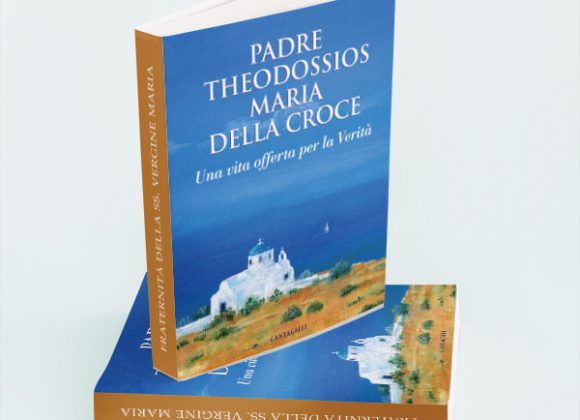 Prefazione – Padre Theodossios Maria della Croce Prefazione – Padre Theodossios Maria della Croce